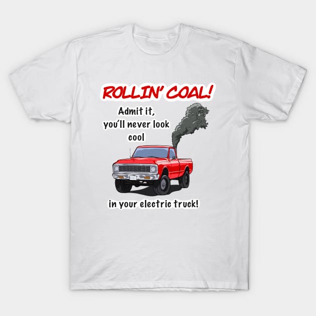 Rollin' Coal T-Shirt by NovelTees Nook